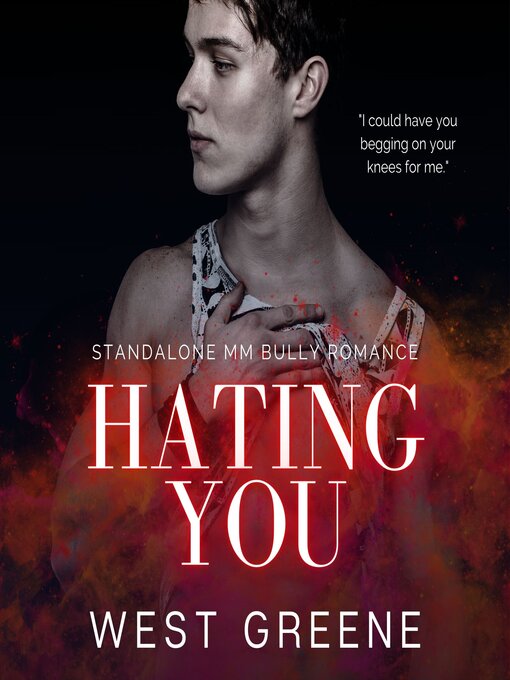 Title details for Hating You by West Greene - Available